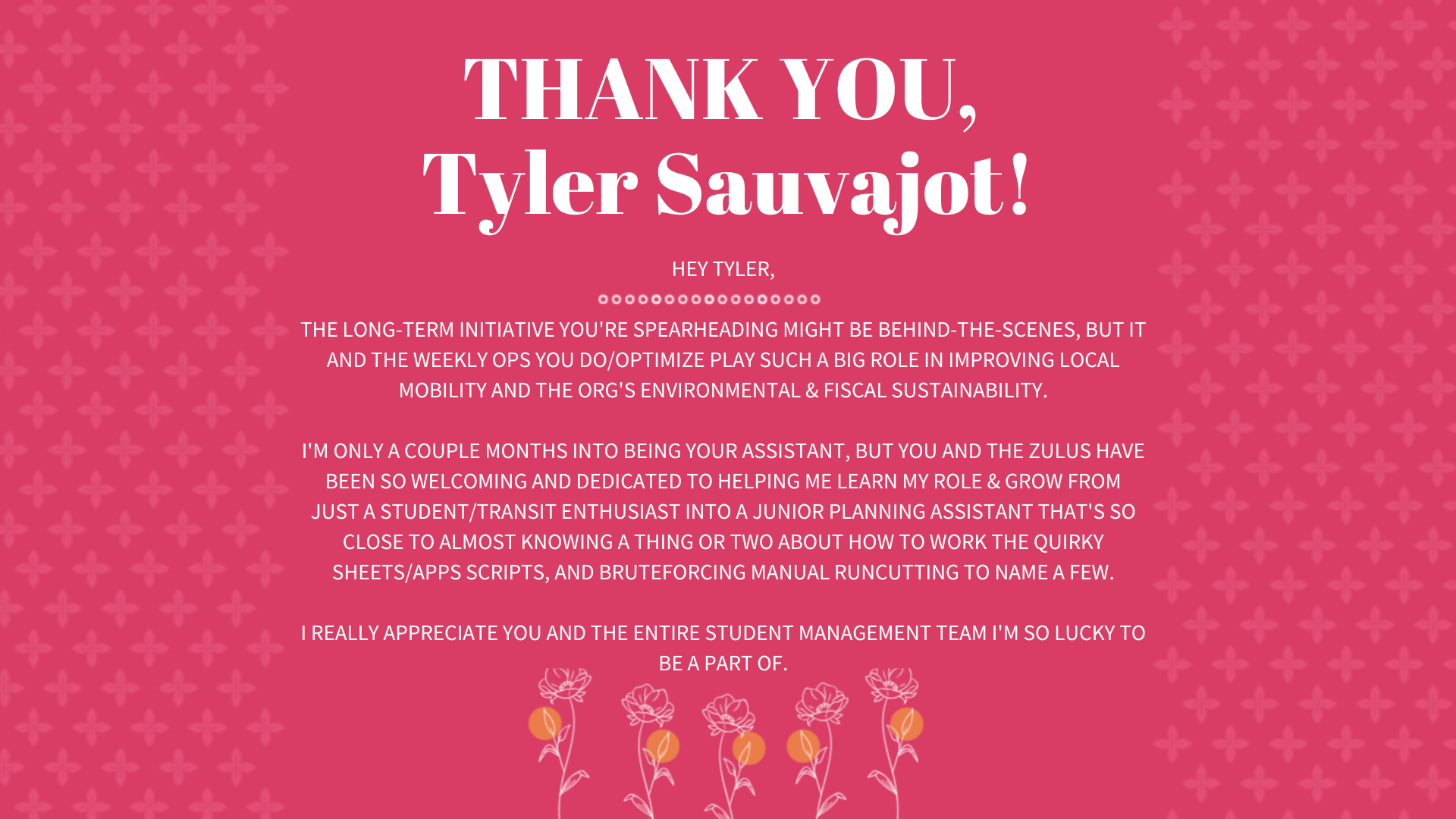 Tyler Sauvajot Thank You Shout-Out